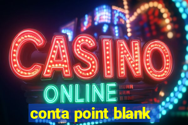 conta point blank